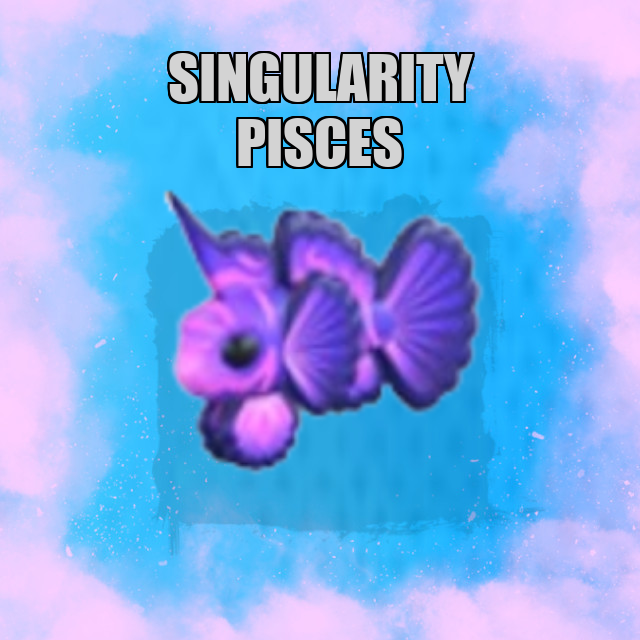 Singularity Pisces NO POTION Adopt Me