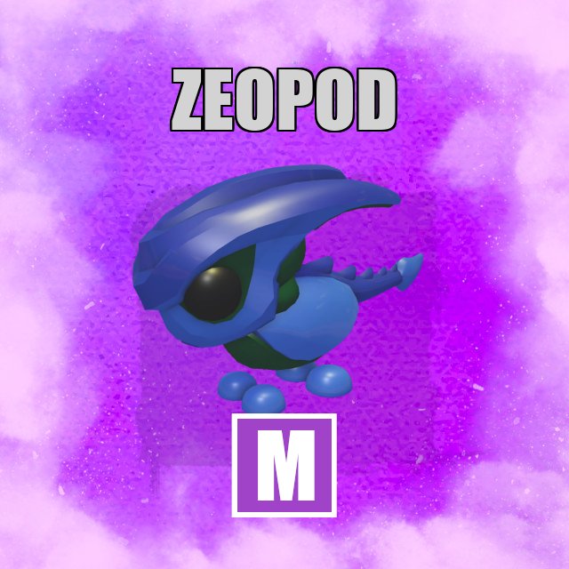 Zeopod MEGA Adopt Me