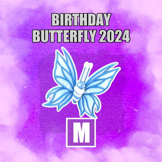 Birthday Butterfly 2024 MEGA Adopt Me