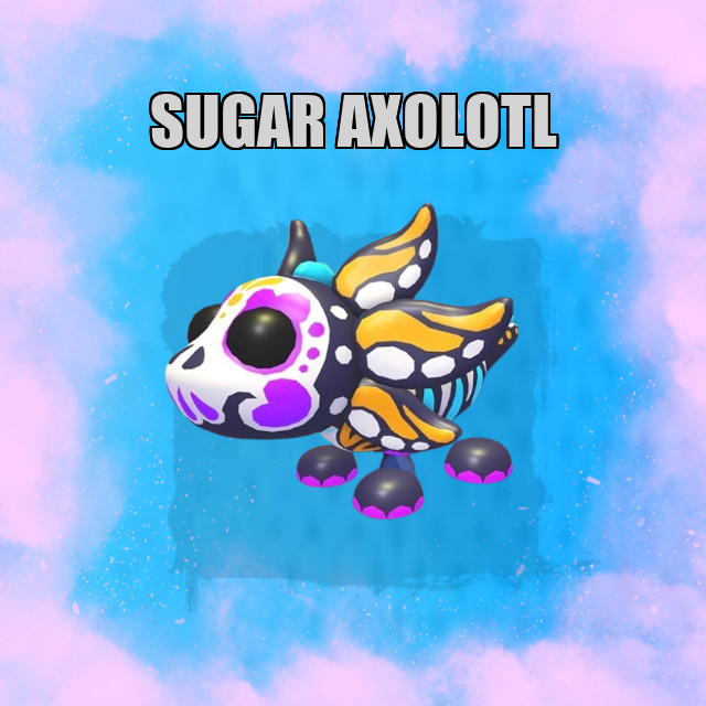 Sugar Axolotl NO POTION Adopt Me